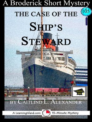 cover image of The Case of the Ship's Steward
